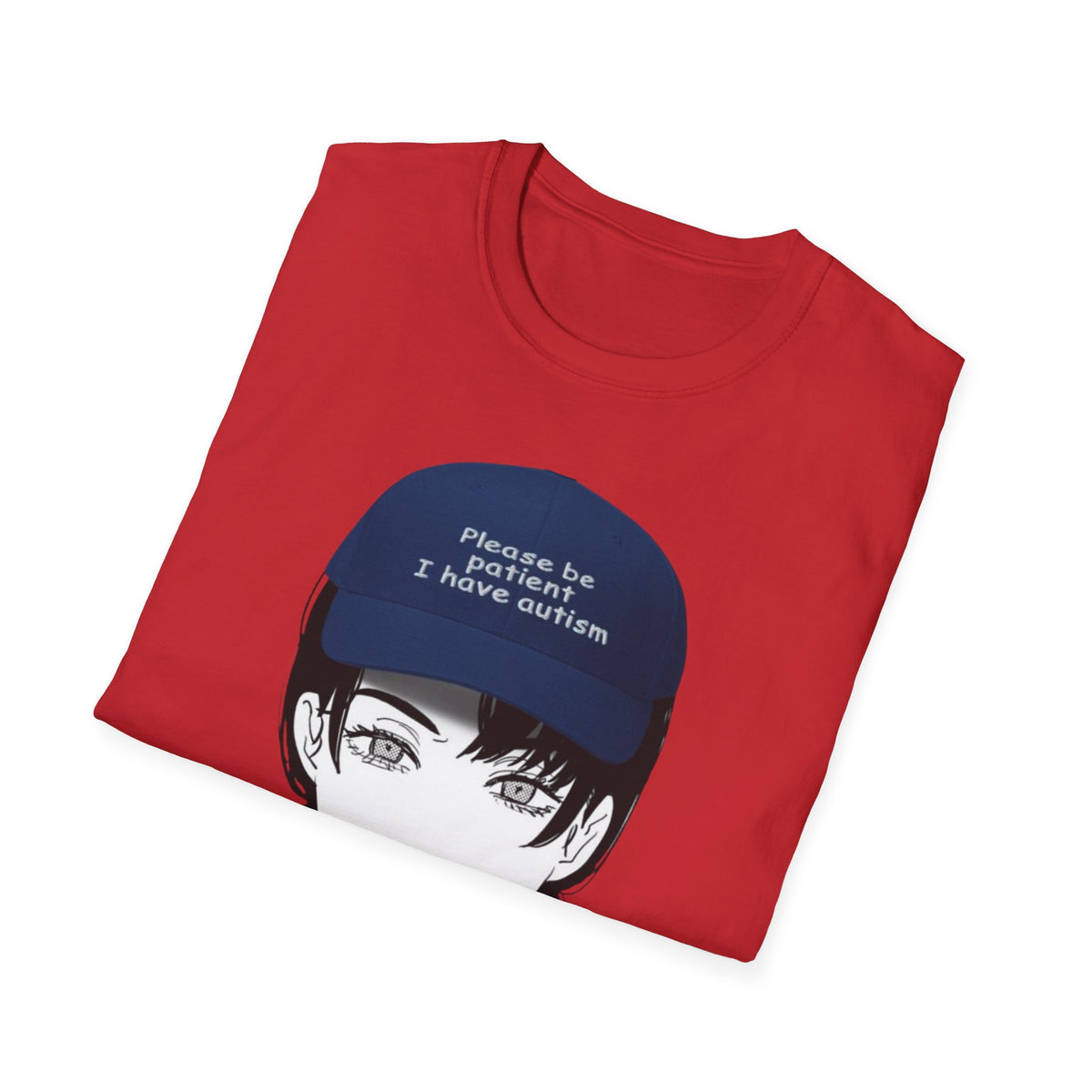 Anime Girl Graphic T‑Shirt – 'Please Be Patient I Have Autism' Cap Design
