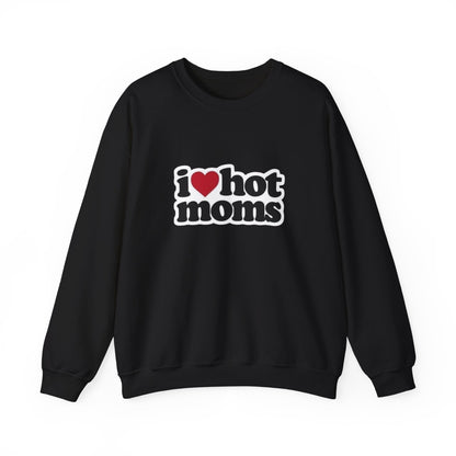 I  Hot Moms Sweatshirt — Retro Love Graphic Crewneck