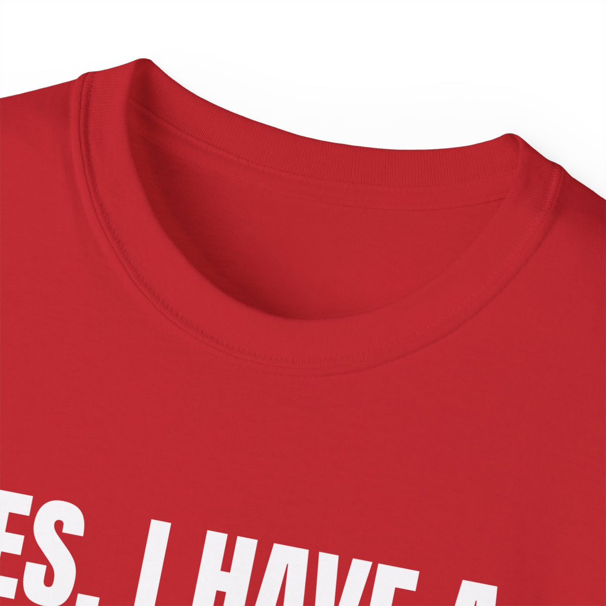 Yes, I Have a Girlfriend T‑Shirt — Funny Relationship Graphic Tee