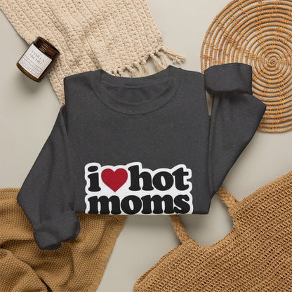 I  Hot Moms Sweatshirt — Retro Love Graphic Crewneck