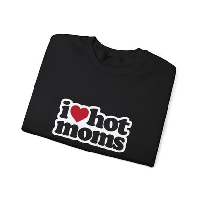 I  Hot Moms Sweatshirt — Retro Love Graphic Crewneck